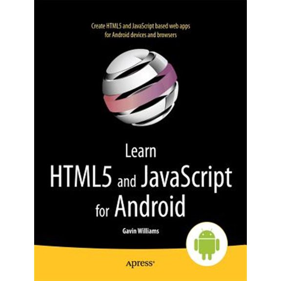 Pre-Owned Learn HTML5 and JavaScript for Android (Paperback)