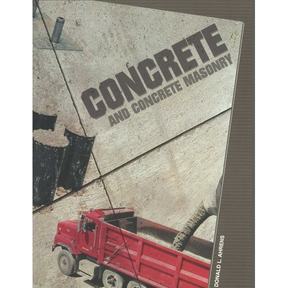 Concrete and Concrete Masonry (Paperback)
