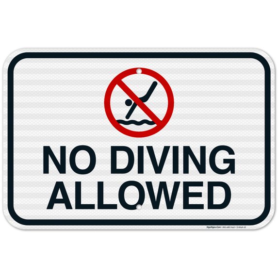 No Diving Allowed Sign, Pool Sign,