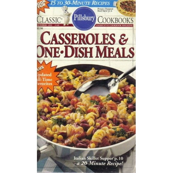 Pillsbury Classic #140: Casseroles & One-Dish Meals (Cookbook Paperback)