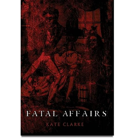 Fatal Affairs (Hardcover)