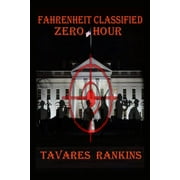 Fahrenheit Classified: Zero Hour (Paperback)