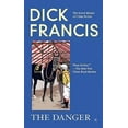 thumbnail image 2 of The Danger (A Dick Francis Novel), 2 of 2