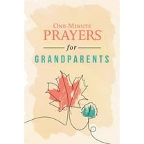 One-Minute Prayers One-Minute Prayers for Grandparents, (Hardcover)