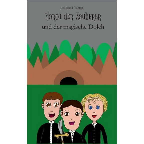 Marco der Zauberer und der magische Dolch, (Paperback)