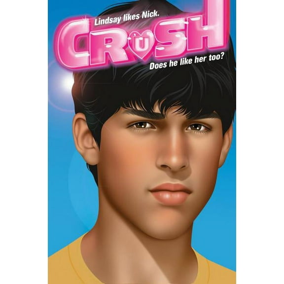 Crush: Lindsay's Surprise Crush (Series #3) (Paperback)