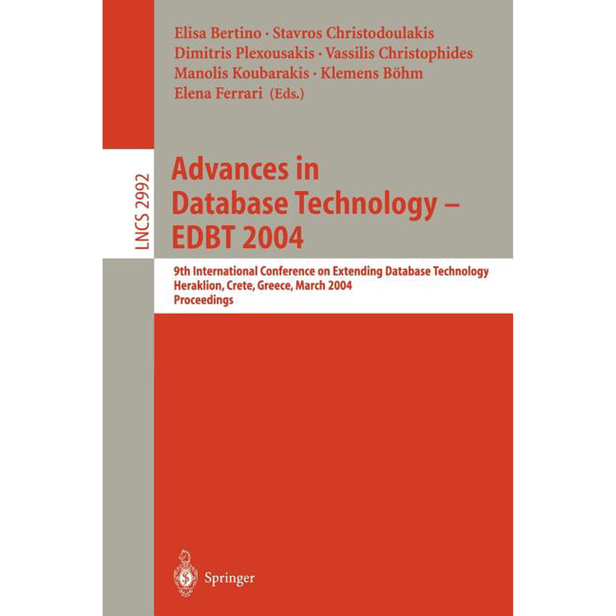 Lecture Notes in Computer Science Advances in Database Technology - Edbt 2004: 9th International Conference on Extending Database Technology Heraklion C Book 2992 (Paperback)