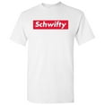thumbnail image 2 of UGP Campus Apparel Schwifty Funny Mens T-Shirt - 3X-Large - White, 2 of 6