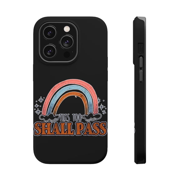 DistinctInk MagSafe Tough Case for Apple iPhone 15 Pro (6.1" Screen) - This Too Shall Pass - Tempered Glass Back