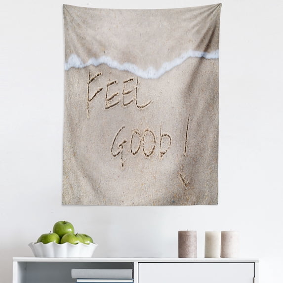 Saying Tapestry, Positive Message Written on a Sandy Beach Summer Vacation Seaside Picture, Fabric Wall Hanging Decor for Bedroom Living Room Dorm, 5 Sizes, Pale Taupe White, by Ambesonne