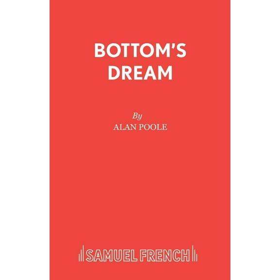 Bottom's Dream, (Paperback)