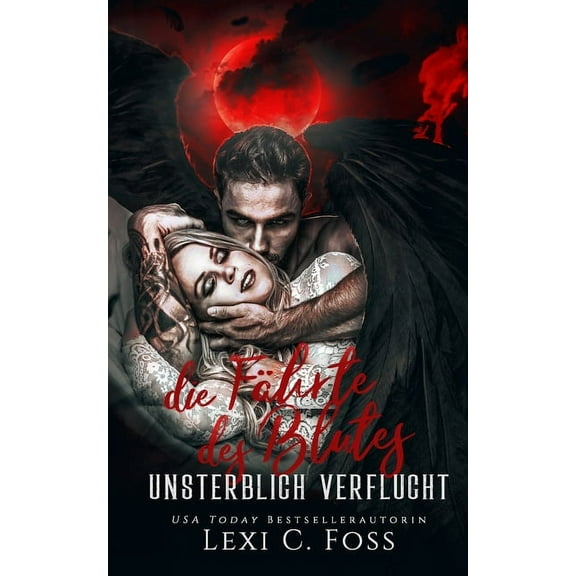 Unsterblich Verflucht: Die Fährte des Blutes: Vampir Liebesroman (Paperback)