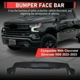 thumbnail image 5 of Front Bumper Face Bar Without Holes For 2022 2023 Chevrolet Silverado 1500 Black, 5 of 14