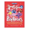 thumbnail image 1 of Somos chicas poderosas 3 Dorling Kindersley Varios Autores, 1 of 2