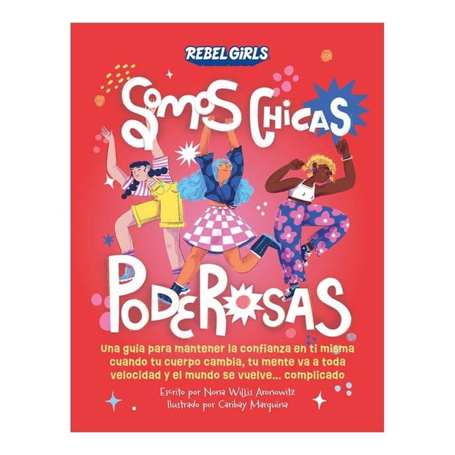 Somos chicas poderosas 3 Dorling Kindersley Varios Autores