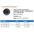 thumbnail image 2 of Engine Oil Filter Housing Cover - Compatible with 2001 - 2005 BMW 525i 2.5L 6-Cylinder M54 2002 2003 2004, 2 of 2