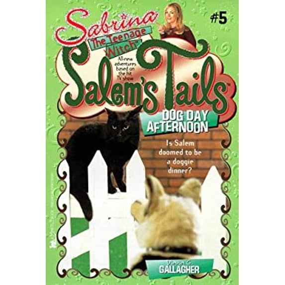 Pre-Owned Dog Day Afternoon: Salem's Tails 5: Sabrina, The Teenage Witch (Paperback) 0671021036 9780671021030