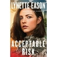 thumbnail image 1 of Acceptable Risk (Danger Never Sleeps Bk. 2), 1 of 1