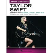Taylor Swift - Really Easy Guitar: 22 Songs with Chords, Lyrics & Basic Tab (Paperback)