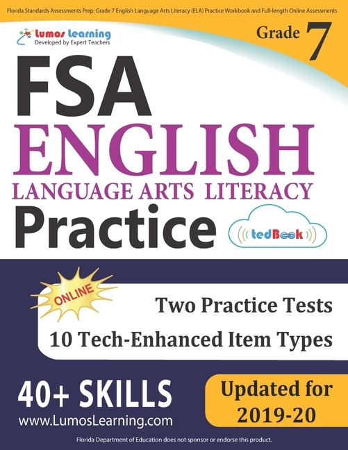Florida Standards Assessments Prep Grade 7 English Language Arts Literacy Ela Practice Workbook And Full Length Online Assessments Fsa Study Guide Paperback Walmart Walmart 