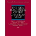 thumbnail image 1 of Pre-Owned New Handbook of the Christian Year (Paperback) 0687277604 9780687277605, 1 of 1