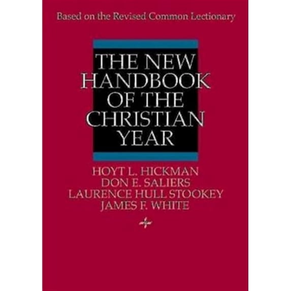 Pre-Owned New Handbook of the Christian Year (Paperback) 0687277604 9780687277605