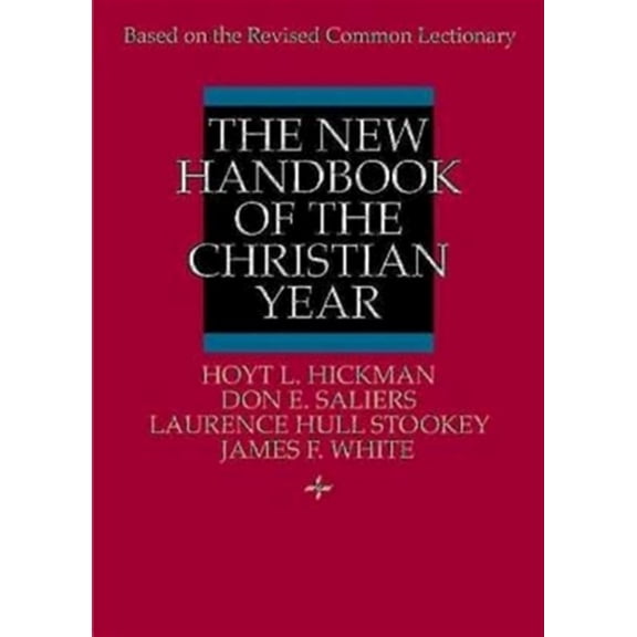 Pre-Owned The New Handbook of the Christian Year: Based on the Revised Common Lectionary Paperback