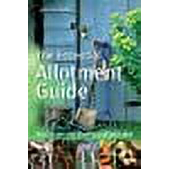 The Essential Allotment Guide John Harrison (Paperback)