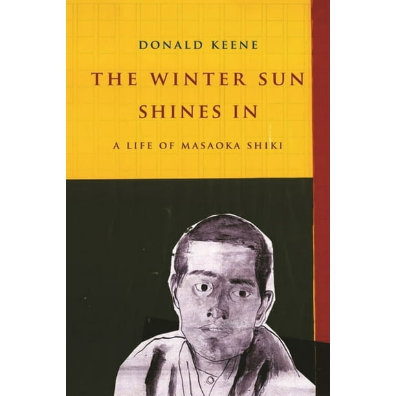Asia Perspectives: History, Society, and The Winter Sun Shines in, (Paperback)