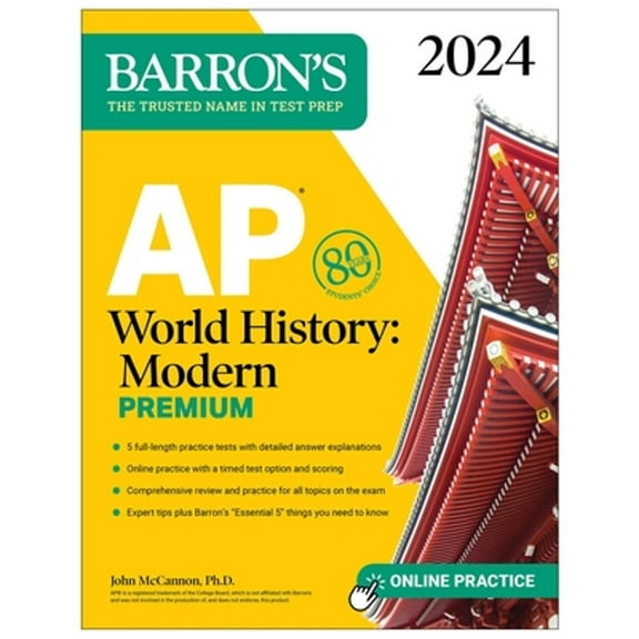 Pre-Owned Barron's AP Prep: AP World History: Modern Premium, 2024: Comprehensive Review with 5 Practice Tests + an Online Timed Test Option (Paperback)