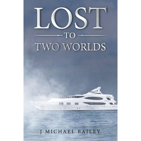 Lost To Two Worlds (Paperback)