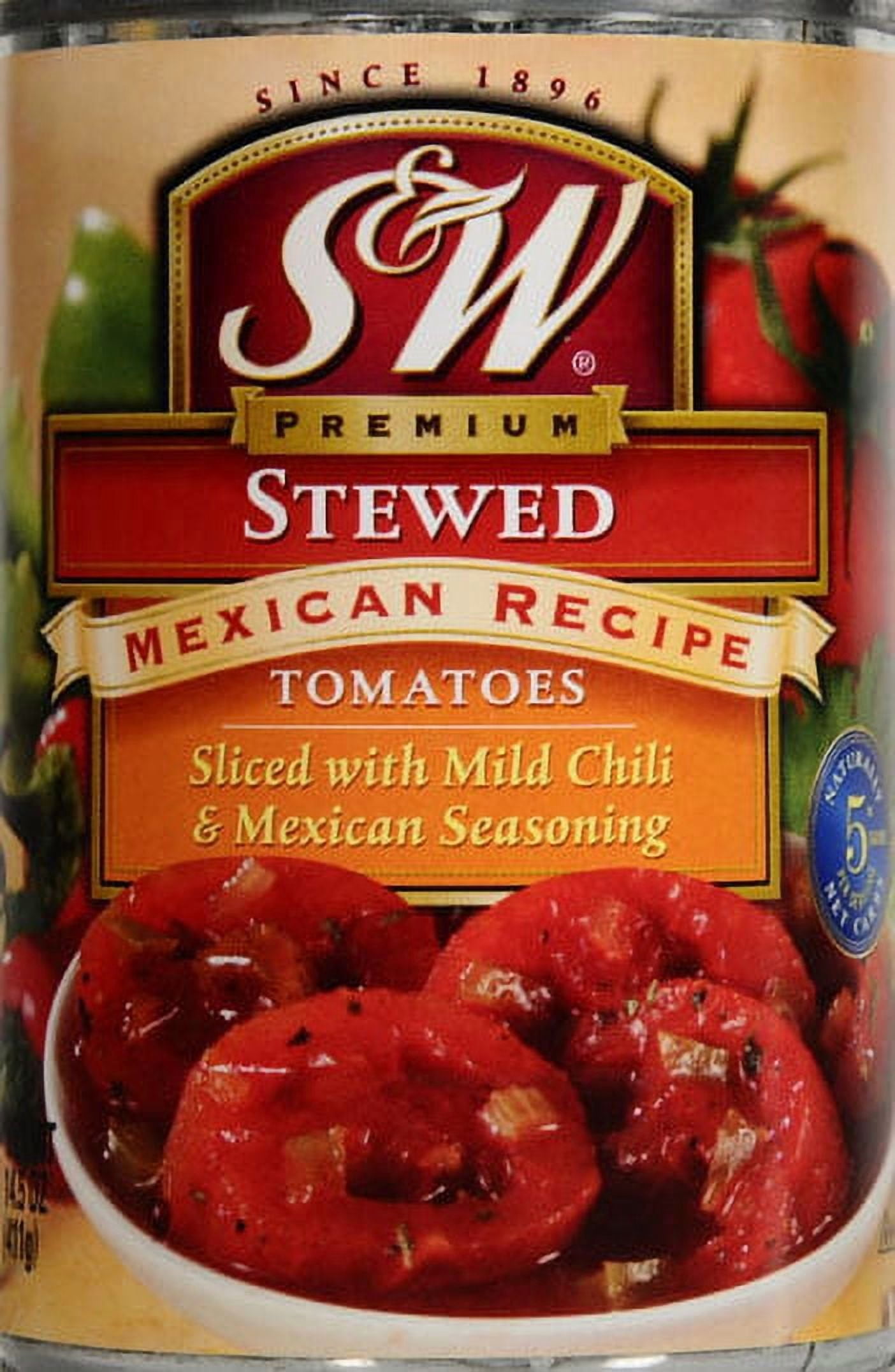 (8 pack) S&W: Stewed Mexican Recipe Sliced Tomatoes, 14.5 Oz
