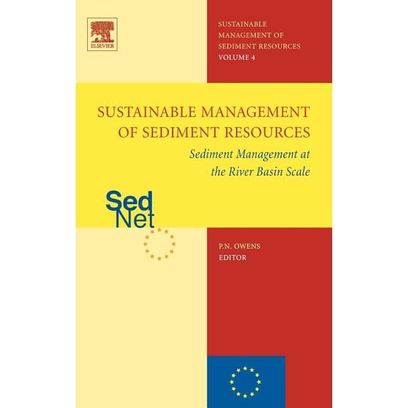 Sediment Management at the River Basin Scale, (Hardcover)