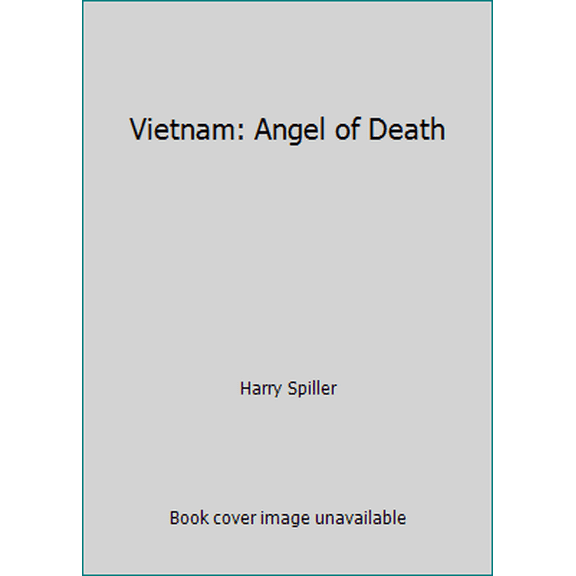 Pre-Owned Vietnam: Angel of Death (Paperback) 1890551066 9781890551063