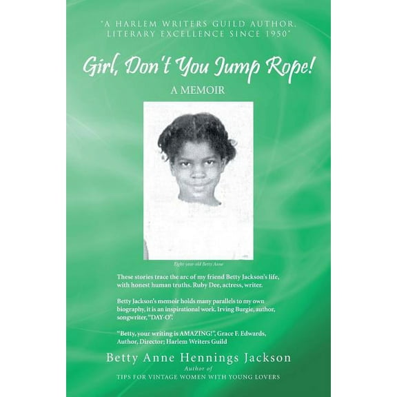 Girl, Don't You Jump Rope!: A Memoir, (Paperback)