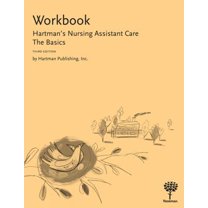 Pre-Owned Workbook for Hartman's Nursing Assistant Care: The Basics (Paperback) 1604250151 9781604250152