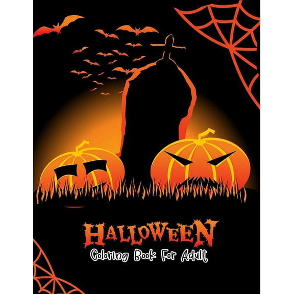 Halloween Coloring Book For Adult: Amazing Adult coloring hand drawn doodle style pumpkin, ghost, bat, autumn, shadows and more, fantasy coloring ... gift idea for Adult this Halloween Vol: 4 (Paperba