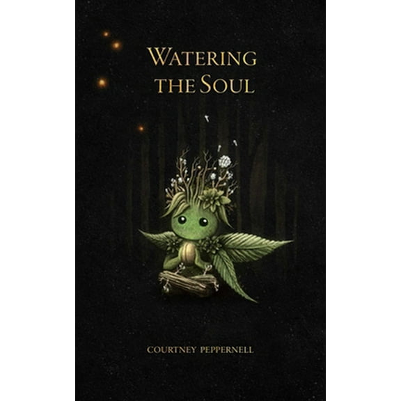 Pre-Owned Watering the Soul (Paperback) 1524867519 9781524867515