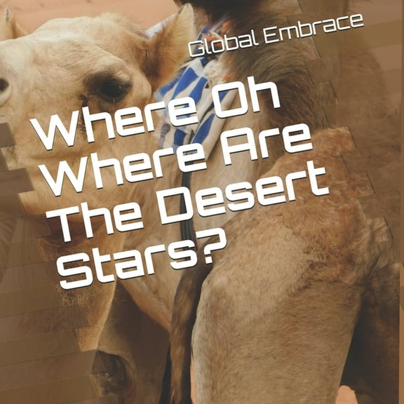 Where Oh Where Are The Desert Stars?, (Paperback)