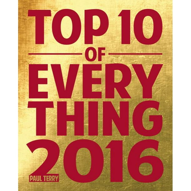 Top 10 de Tout 2016