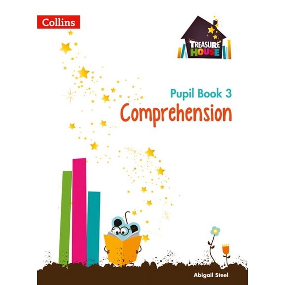 Collins Treasure House Treasure House -- Year 3 Comprehension Pupil Book, (Paperback)