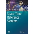 thumbnail image 1 of Systèmes de Référence Espace-Temps (Bibliothèque d'Astronomie et d'Astrophysique), 1 of 3