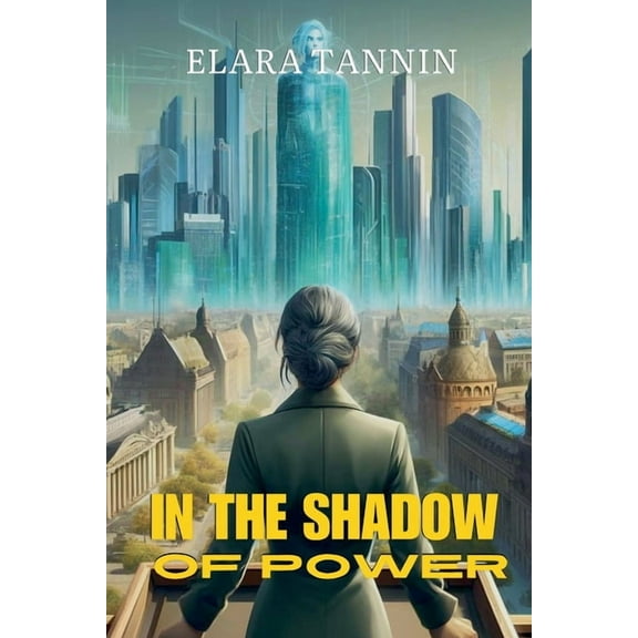 In the Shadow of Power, (Paperback)