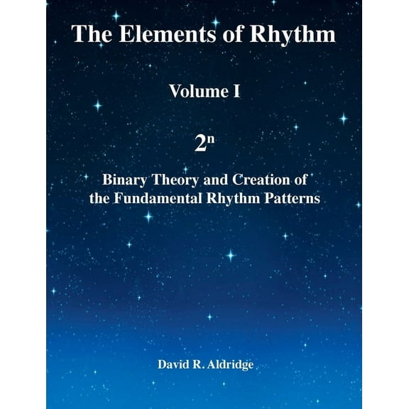 The Elements of Rhythm Volume I (Paperback)