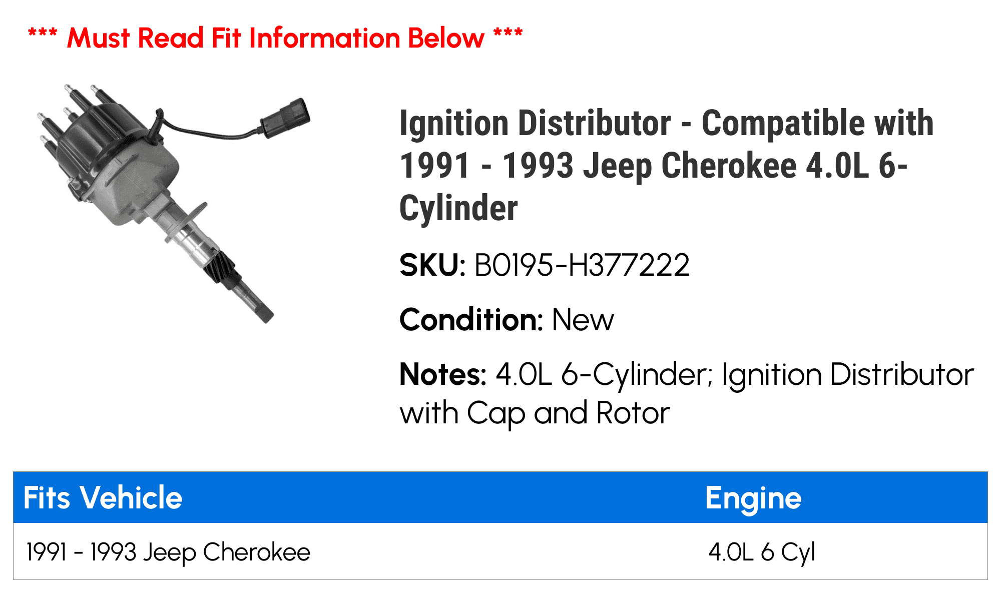 Ignition Distributor - Compatible with 1991 - 1993 Jeep Cherokee 4.0L 6-Cylinder 1992