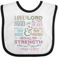 thumbnail image 3 of Inktastic Love the Lord Heart Mind Strength Girls Baby Bib, 3 of 4