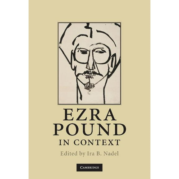 Literature in Context Ezra Pound in Context, (Hardcover)