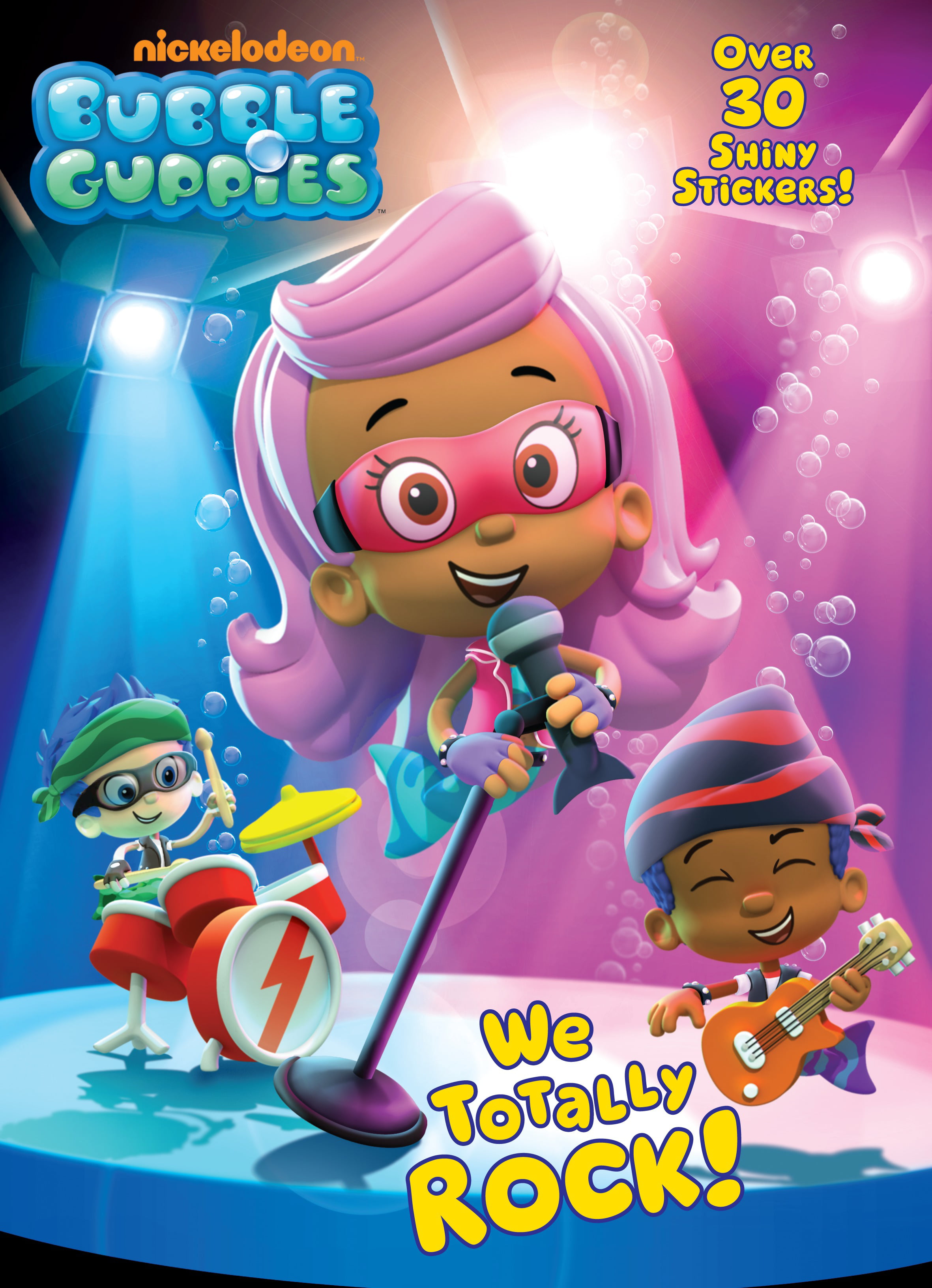 Bubble Guppies: We Totally Rock! (Paperback) - Walmart.com - Walmart.com