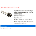 thumbnail image 2 of High Beam and Low Beam Headlight Bulb - Compatible with 2011 - 2013 INFINITI QX56 2012, 2 of 2