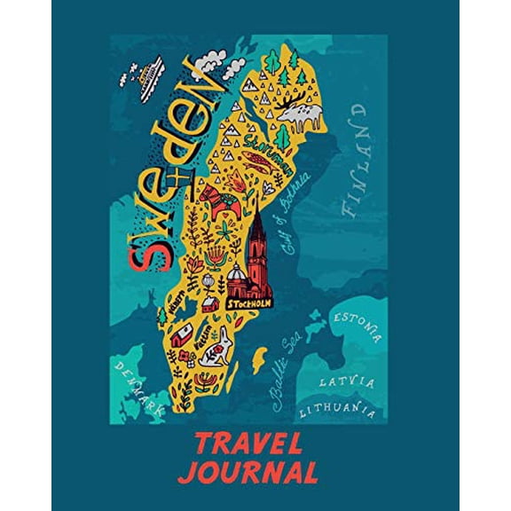Pre-Owned Travel Journal: Map Of Sweden. Kid's Travel Journal. Simple, Fun Holiday Activity Diary And Scrapbook To Write, Draw And Stick-In. (Scandinavia Map, Vacation Notebook, Adventure Paperback